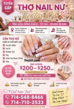 Tuyển Thợ Nail Ở Tustin, California – Thợ bột, Tay chân nước, Dip
